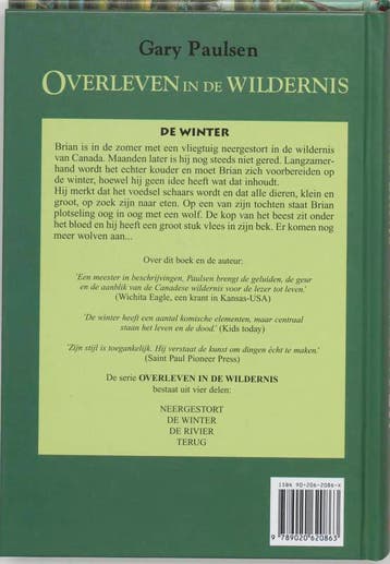 De winter / Overleven in de wildernis 9789020620863, Verzenden, Zo goed als nieuw, G. Paulsen