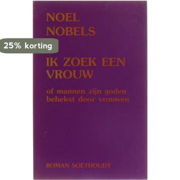 Ik Zoek Een Vrouw - Nobels 9789063720766, Verzenden, Gelezen, Nobels