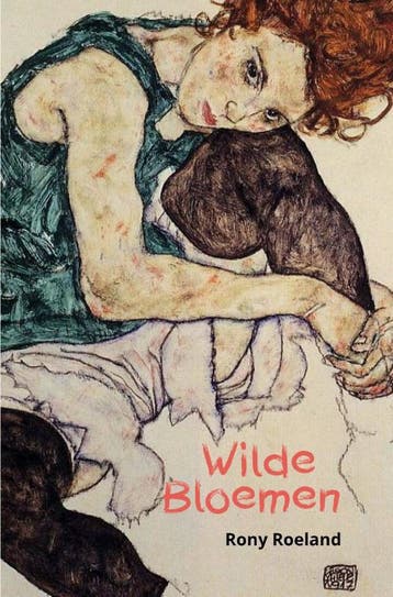 Wilde bloemen - Rony A.F. Roeland 9789493111905, Verzenden, Gelezen, Rony A.F. Roeland
