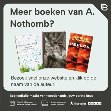 De verloofde van Sado - A. Nothomb 9789022322710, Verzenden, Zo goed als nieuw, A. Nothomb