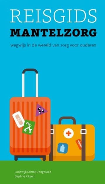 Reisgids Mantelzorg | 9789082364811 | Lodewijk Schmit, Ophalen of Verzenden, Zo goed als nieuw, Lodewijk Schmit Jongbloed ; Daphne Riksen