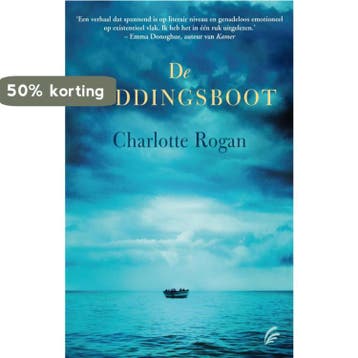 De reddingsboot - Charlotte Rogan 9789056724375, Verzenden, Gelezen, Charlotte Rogan