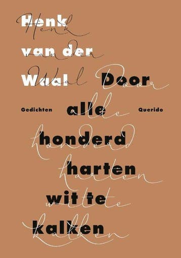 Door alle honderd harten wit te kalken, Ophalen of Verzenden, Nieuw