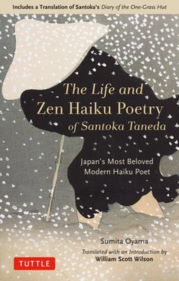 9784805316559 The Life and Zen Haiku Poetry of Santoka Ta..., Boeken, Verzenden, Zo goed als nieuw, Oyama Sumita