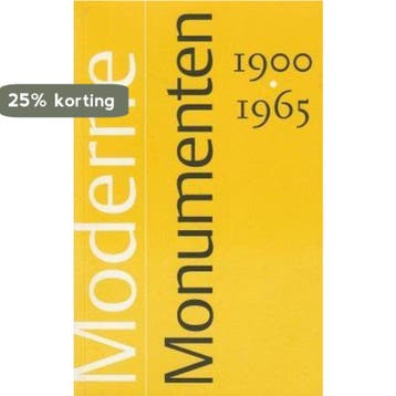 Moderne Monumenten 1900-1965 - A. Pasveer 9789080618152, Verzenden, Gelezen, A. Pasveer