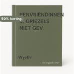 PENVRIENDINNEN 4. GRIEZELS NIET GEV 9789039700235 Wyeth, Verzenden, Gelezen, Wyeth