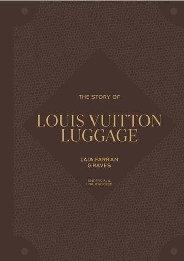 9781035436446 Story Of Louis Vuitton Luggage, Verzenden, Nieuw, Laia Farran Graves