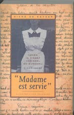 Madame est servie 9789056170110 D. de Keyzer, Boeken, Verzenden, Gelezen, D. de Keyzer