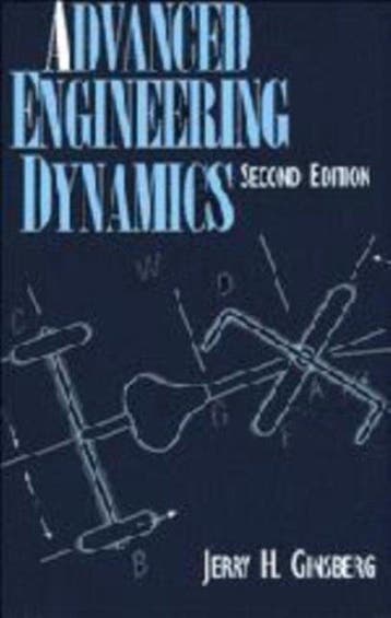 Advanced Engineering Dynamics - Ginsberg, Boeken, Verzenden, Gelezen
