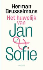 Het Huwelijk Van Jan En Sofie 9789044653700, Boeken, Ophalen of Verzenden, Nieuw, Herman Brusselmans