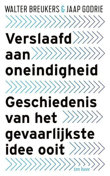 Verslaafd aan oneindigheid 9789025908096 Walter Breukers, Verzenden, Zo goed als nieuw, Walter Breukers