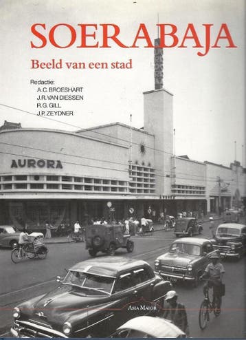 Soerabaja - Beeld van een stad - A.C. Broeshart, Verzenden, Gelezen, A.C. Broeshart
