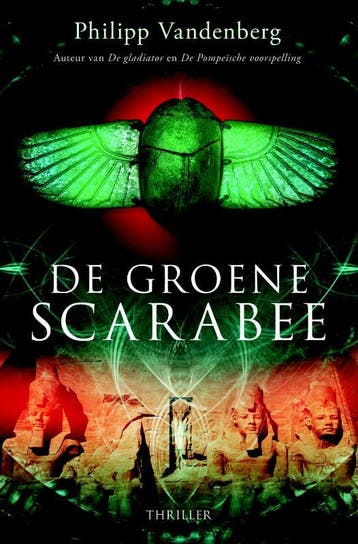 De groene scarabee - Philipp Vandenberg 9789061127062, Boeken, Verzenden, Gelezen, Philipp Vandenberg