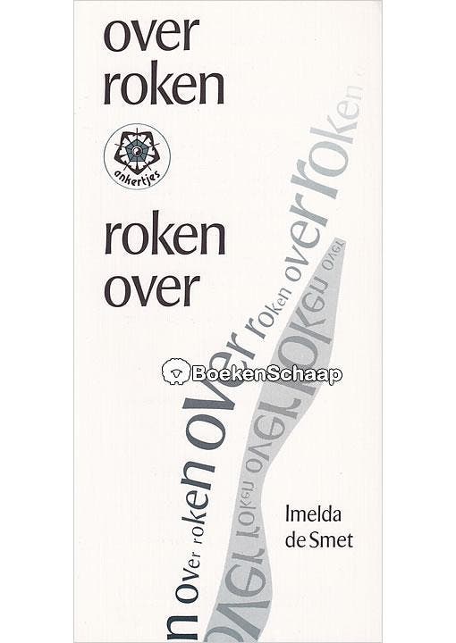 Over roken Roken over Imelda de Smet, Boeken, Esoterie en Spiritualiteit, Gelezen, Verzenden