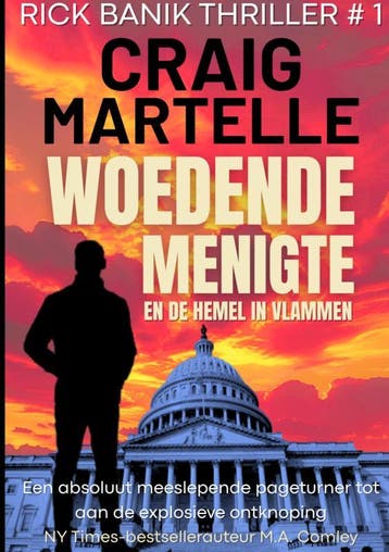 Woedende Menigte En De Hemel In Vlammen | Craig Martelle, Boeken, Ophalen of Verzenden, Nieuw, Craig Martelle