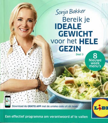 Sonja Bakker, Bereik je ideale gewicht voor het hele gezin -, Verzenden, Zo goed als nieuw, Sonja Bakker