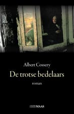 De Trotse Bedelaars 9789491921872 Albert Cossery, Ophalen of Verzenden, Nieuw, Albert Cossery