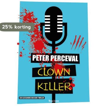 Clownkiller / Alessandra Vaccaro / 0 - Peter Perceval, Verzenden, Gelezen, Peter Perceval