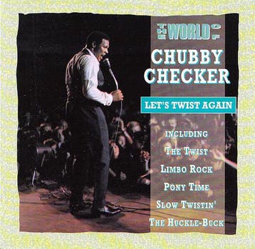 cd - Chubby Checker - Lets Twist Again (The World Of Chu..., Verzenden, Zo goed als nieuw