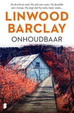 Onhoudbaar / Promise Falls / 4 9789022594391 Linwood Barclay, Boeken, Verzenden, Gelezen, Linwood Barclay