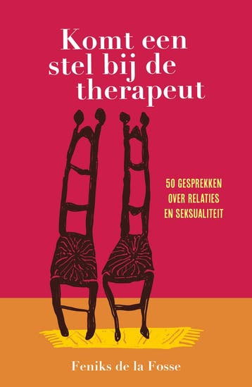 Komt een stel bij de therapeut - Feniks de la Fosse, Verzenden, Gelezen, Feniks de la Fosse