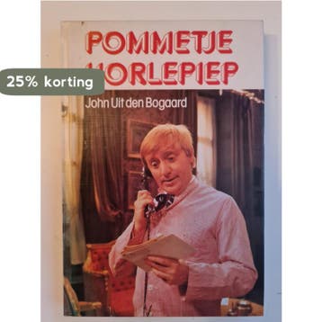 Pommetje Horlepiep krijgt een baantje - Bogaard, Verzenden, Gelezen, Bogaard