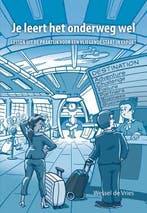 Je leert het onderweg wel 9789463656108 Wessel de Vries, Verzenden, Gelezen, Wessel de Vries