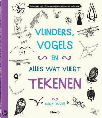 Vlinders,vogels en alles wat vliegt tekenen - Trina Dalziel, Verzenden, Zo goed als nieuw, Trina Dalziel