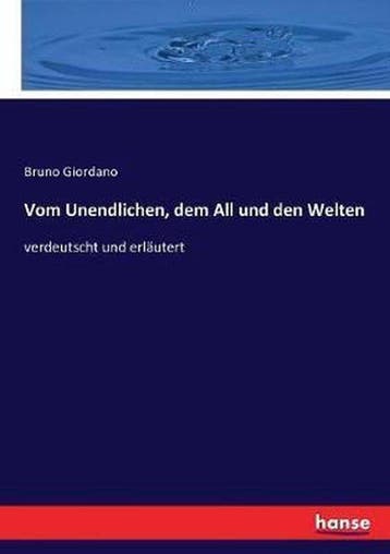 9783743473317 Vom Unendlichen, dem All und den Welten, Verzenden, Nieuw, Bruno Giordano