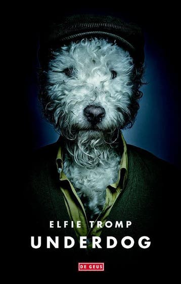 Underdog - Elfie Tromp 9789044534917, Verzenden, Gelezen, Elfie Tromp