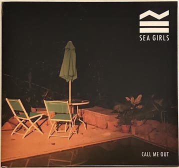 Sea Girls - Call Me Out, Ophalen of Verzenden, Gebruikt