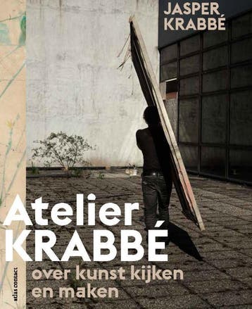 Atelier Krabbe - Jasper Krabbe 9789045025728, Verzenden, Zo goed als nieuw, Jasper Krabbe