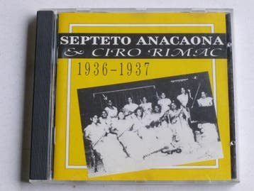 Septeto Anacaona & Ciro Rimac 1936-1937, Ophalen of Verzenden, Zo goed als nieuw