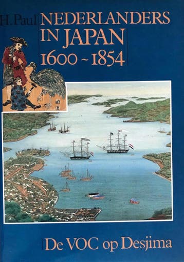 Nederlanders in Japan, 1600-1854 - H. Paul 9789022833728, Verzenden, Zo goed als nieuw, H. Paul