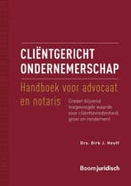 Cliëntgericht Ondernemerschap: Handboek Voor Advocaat En Not, Ophalen of Verzenden, Nieuw, Dirk J. Heuff
