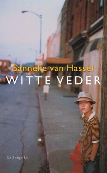 Witte veder (9789023429623, Sanneke Van Hassel), Verzenden, Nieuw