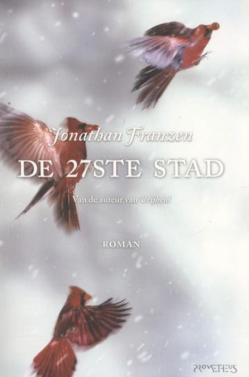 De 27ste stad - Jonathan Franzen 9789044623574, Boeken, Verzenden, Gelezen, Jonathan Franzen