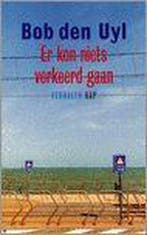 Er kon niets verkeerd gaan 9789060055465 Bob den Uyl, Boeken, Verzenden, Gelezen, Bob den Uyl