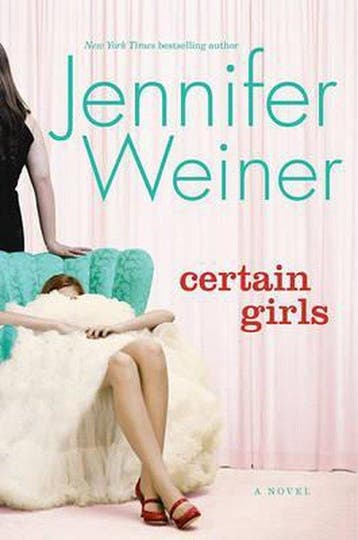 Certain Girls - Jennifer Weiner 9780743294256, Verzenden, Gelezen, Jennifer Weiner