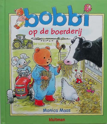 XL Bobbi op de boerderij/ boek voor peuters en kleuters/ om, Boeken, Verzenden, Gelezen, Monica Maas