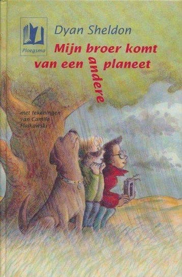 Mijn broer komt van een andere planeet - D. Sheldon, Verzenden, Gelezen, D. Sheldon