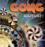 Gong - Gazeuse!, Ophalen of Verzenden, Gebruikt