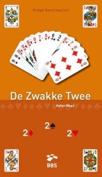 De zwakke twee 9789491761027 Anton Maas, Verzenden, Zo goed als nieuw, Anton Maas