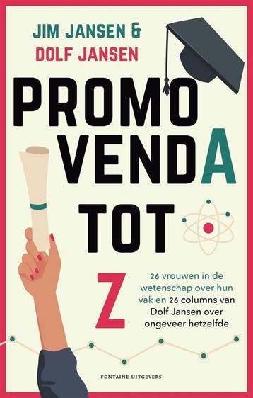 PromovendA tot Z - Dolf Jansen 9789464042085, Boeken, Verzenden, Zo goed als nieuw, Dolf Jansen