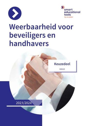 Keuzedeel Weerbaarheid voor beveiligers en han 9789493252882, Boeken, Zo goed als nieuw