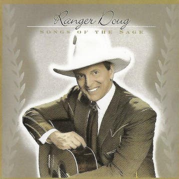 cd - Ranger Doug - Songs Of The Sage, Cd's en Dvd's, Verzenden, Zo goed als nieuw