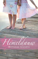 Hemeldauw 9789029725903 Marianne Grandia, Verzenden, Zo goed als nieuw, Marianne Grandia