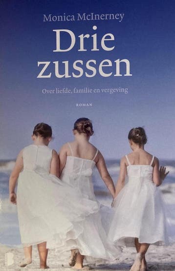 Drie zussen - Monica McInerney 9789022586556, Verzenden, Gelezen, Monica McInerney
