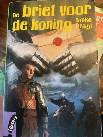 De brief voor de koning (Vroege Lijsters) - Tonke Dragt, Verzenden, Gelezen, Tonke Dragt