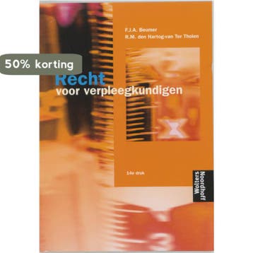 Recht voor verpleegkundigen - F.J.A. Beumer 9789001075040, Verzenden, Zo goed als nieuw, F.J.A. Beumer